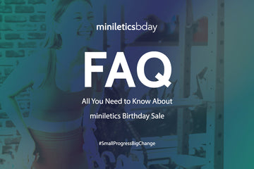 miniletics 3rd Birthday Sale: All Things You Need to Know